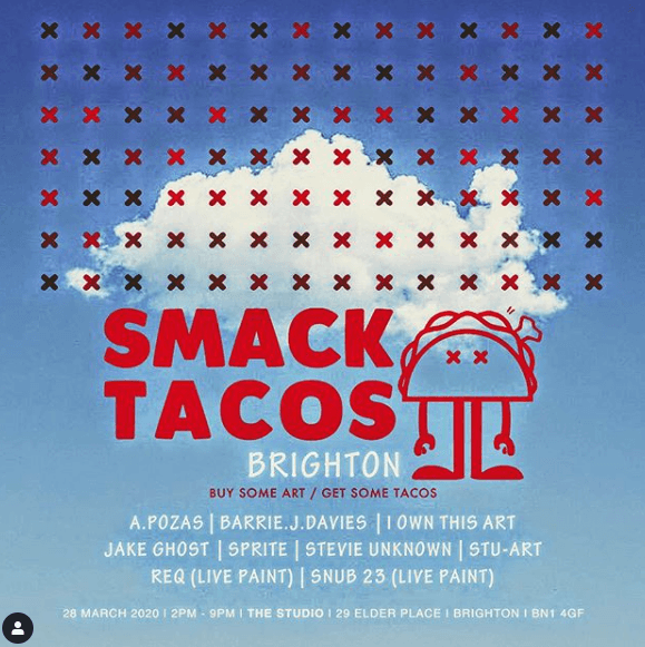 New Group show in Brighton in March with SMACK TACOS!