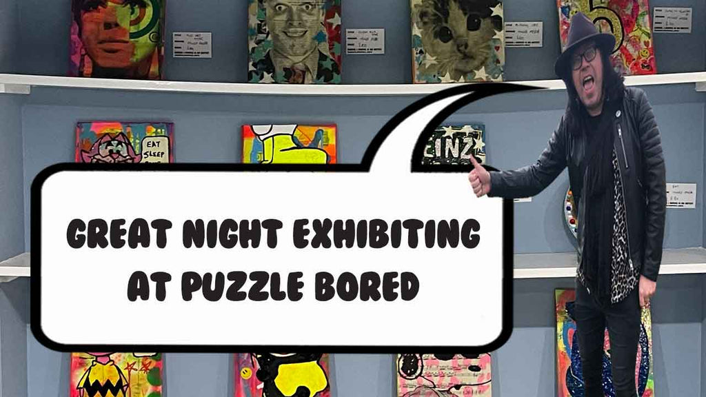 Great night exhibiting at Puzzle Bored