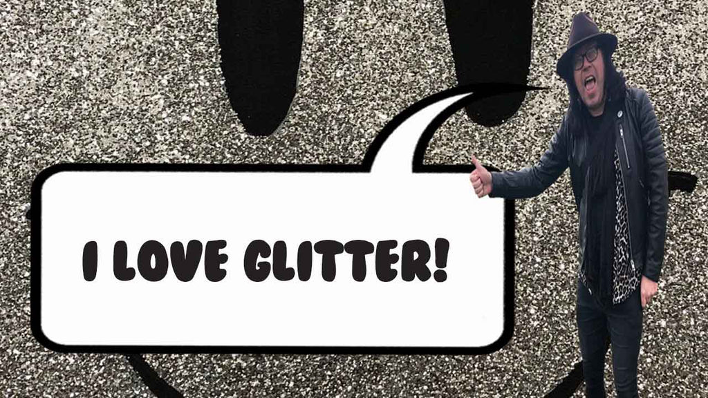 I love Glitter