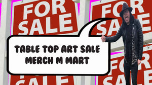 Table top art sale Merch M Mart