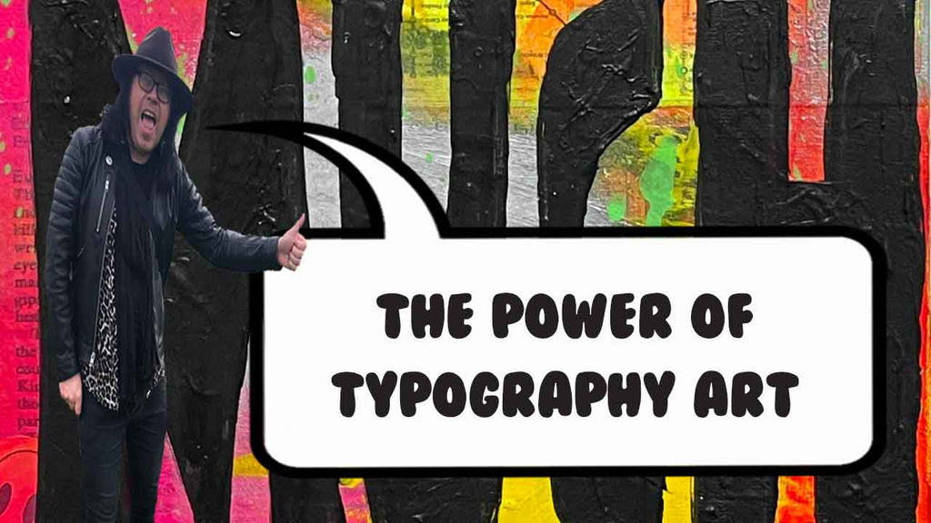 The power of typography art