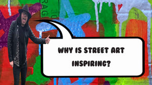 Why is Street Art Inspiring?