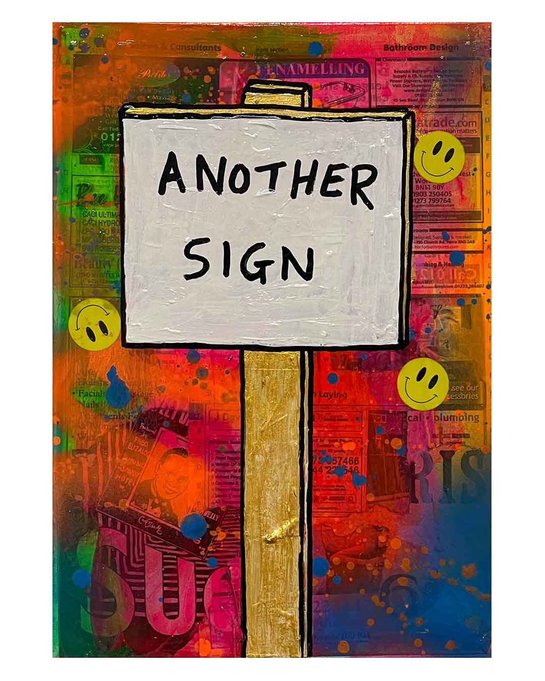 Another Sign Painting by Barrie J Davies 2024, Mixed media on Canvas, 21 cm x 29 cm, Unframed and ready to hang.