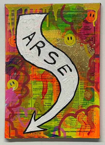 Arse Painting by Barrie J Davies 2024, Mixed media on Canvas, 21 cm x 29 cm, Unframed and ready to hang.