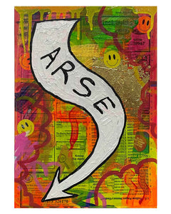 Arse Painting by Barrie J Davies 2024, Mixed media on Canvas, 21 cm x 29 cm, Unframed and ready to hang.