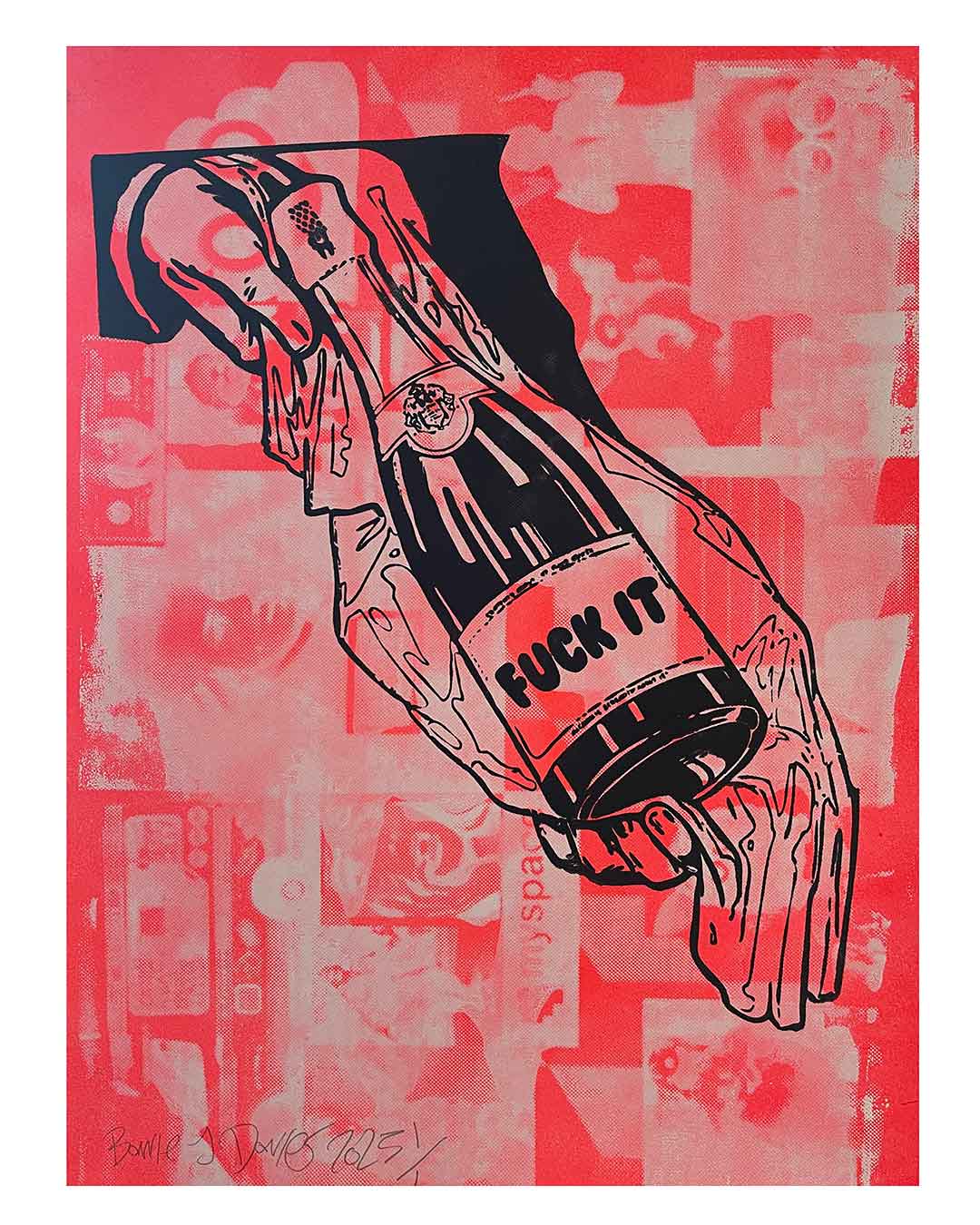 Red Fuck It Print by Barrie J Davies 2025, Unframed Silkscreen print on paper (hand finished), edition of 1/1 A3 size 29cm x 42cm.