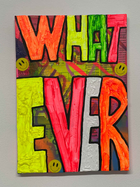 Whatever Painting by Barrie J Davies 2024, Mixed media on Canvas, 21 cm x 29 cm, Unframed and ready to hang.