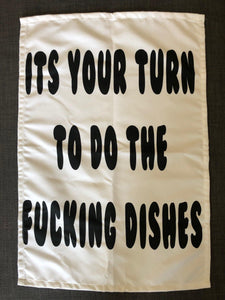 Its your turn now Tea Towel by Barrie J Davies. This funny tea towel is limited edition design by Barrie J Davies. Barrie J Davies is an Artist - Pop Art and Street art inspired Artist based in Brighton England UK - Pop Art Paintings, Street Art Prints & Editions available