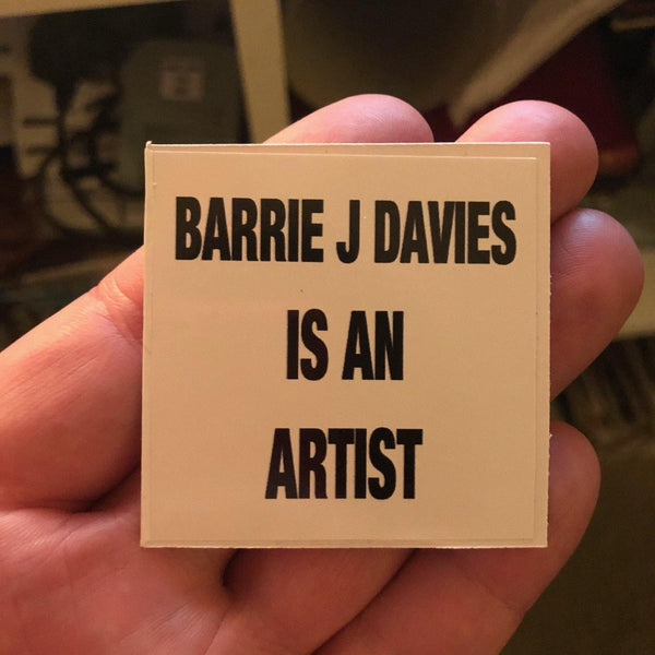 Limited edition street art sticker by the artist Barrie J Davies. 5cm x 5cm - you can stick it to stuff. Barrie J Davies is an Artist - Pop Art and Street art inspired Artist based in Brighton England UK - Pop Art Paintings, Street Art Prints & Editions available.